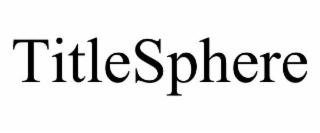 TITLESPHERE