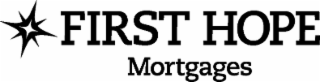 FIRST HOPE MORTGAGES