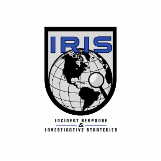 IRIS INCIDENT RESPONSE & INVESTIGATIVE STRATEGIES