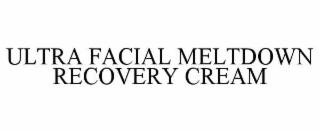 ULTRA FACIAL MELTDOWN RECOVERY CREAM
