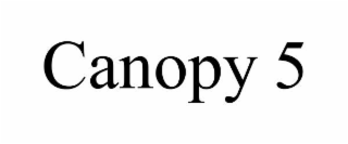 CANOPY 5