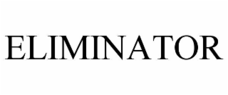 ELIMINATOR