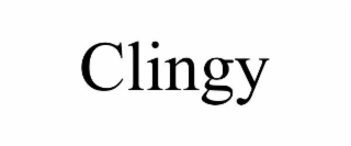 CLINGY