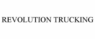 REVOLUTION TRUCKING