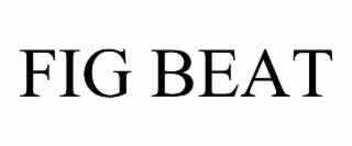 FIG BEAT