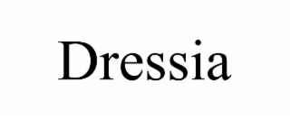 DRESSIA