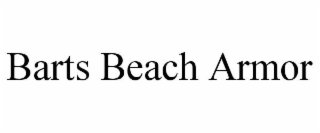 BARTS BEACH ARMOR
