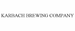KARBACH BREWING COMPANY