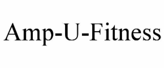 AMP-U-FITNESS