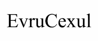 EVRUCEXUL