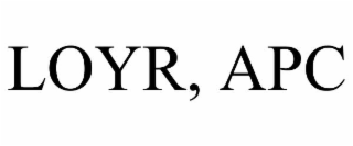 LOYR, APC