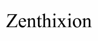 ZENTHIXION