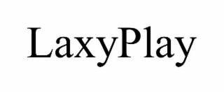 LAXYPLAY