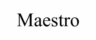 MAESTRO