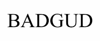 BADGUD