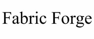 FABRIC FORGE