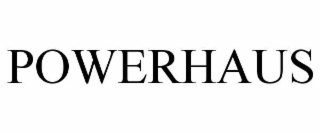 POWERHAUS