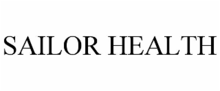 SAILOR HEALTH