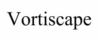 VORTISCAPE