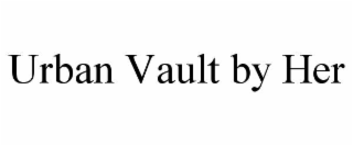 URBAN VAULT BY HER