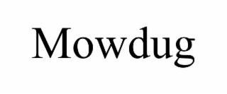 MOWDUG