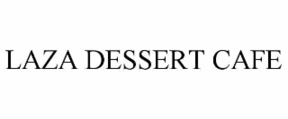 LAZA DESSERT CAFE