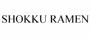 SHOKKU RAMEN