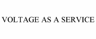 VOLTAGE AS A SERVICE