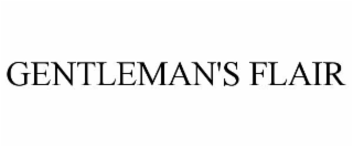 GENTLEMAN'S FLAIR