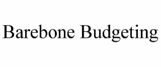 BAREBONE BUDGETING