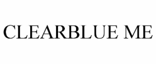 CLEARBLUE ME