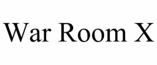 WAR ROOM X