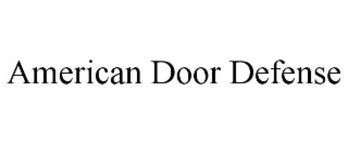 AMERICAN DOOR DEFENSE