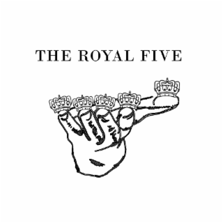 THE ROYAL FIVE