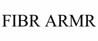 FIBR ARMR