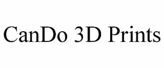 CANDO 3D PRINTS