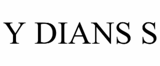 Y DIANS S