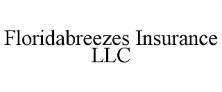FLORIDABREEZES INSURANCE LLC