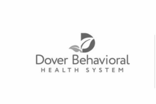 DOVER BEHAVIORAL HEALTH SYSTEM