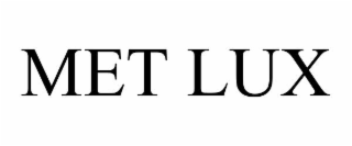 MET LUX