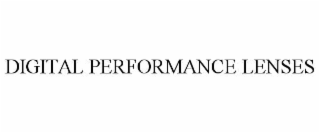 DIGITAL PERFORMANCE LENSES