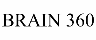 BRAIN 360