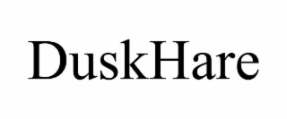 DUSKHARE