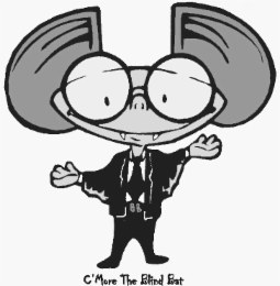 C'MORE THE BLIND BAT