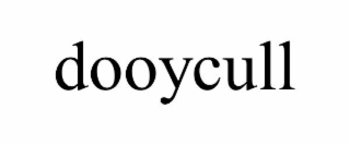 DOOYCULL