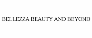 BELLEZZA BEAUTY AND BEYOND
