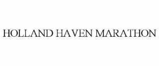 HOLLAND HAVEN MARATHON