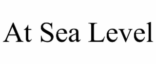 AT SEA LEVEL