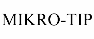 MIKRO-TIP