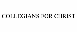 COLLEGIANS FOR CHRIST